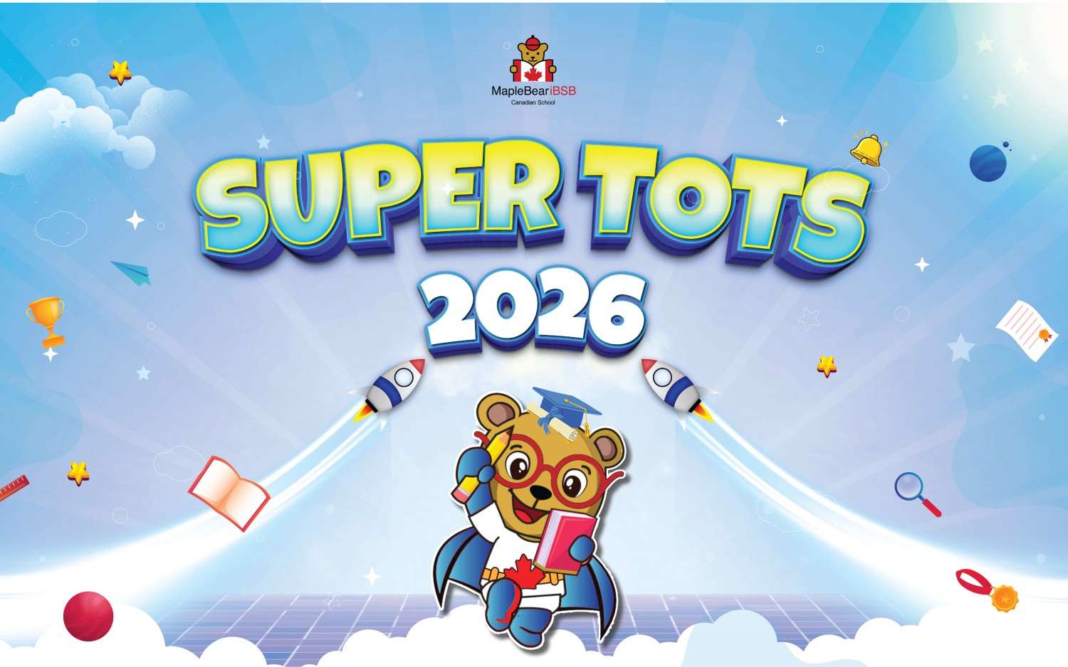 Super Tots Maple Bear 2026